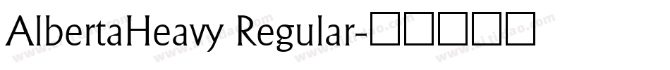 AlbertaHeavy Regular字体转换